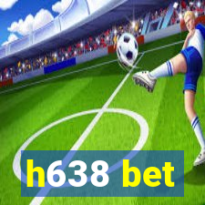 h638 bet